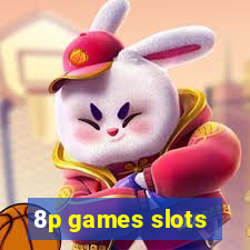 8p games slots